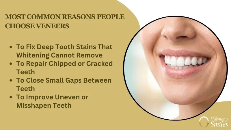 The Most Common Reasons People Choose Veneers