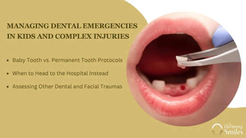 Special Scenarios Kids, Baby Teeth, and Serious Injuries