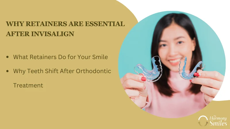 The Critical Role of Retainers After Invisalign
